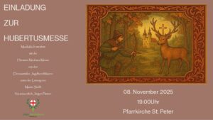 Hubertusmesse am Samstag, 8. Nov., um 19.00 Uhr in St. Peter
